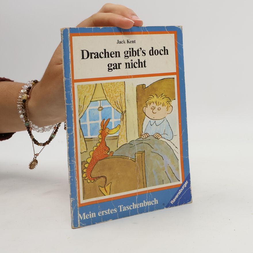 Jack Kent Drachen gibt's doch gar nicht