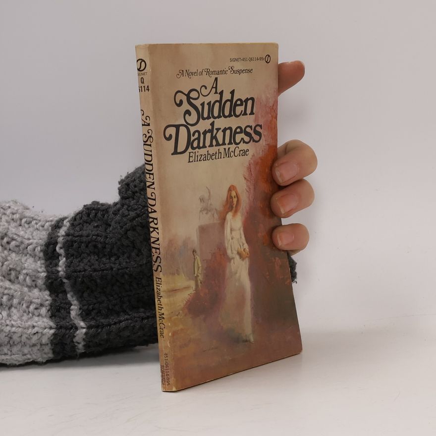 Elizabeth Mccrab A Sudden Darkness