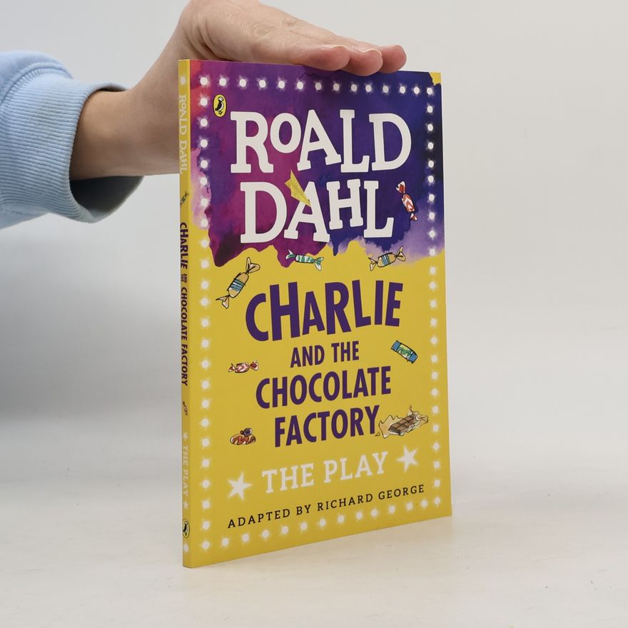 Roald Dahl Charlie and the Chocolate Factory