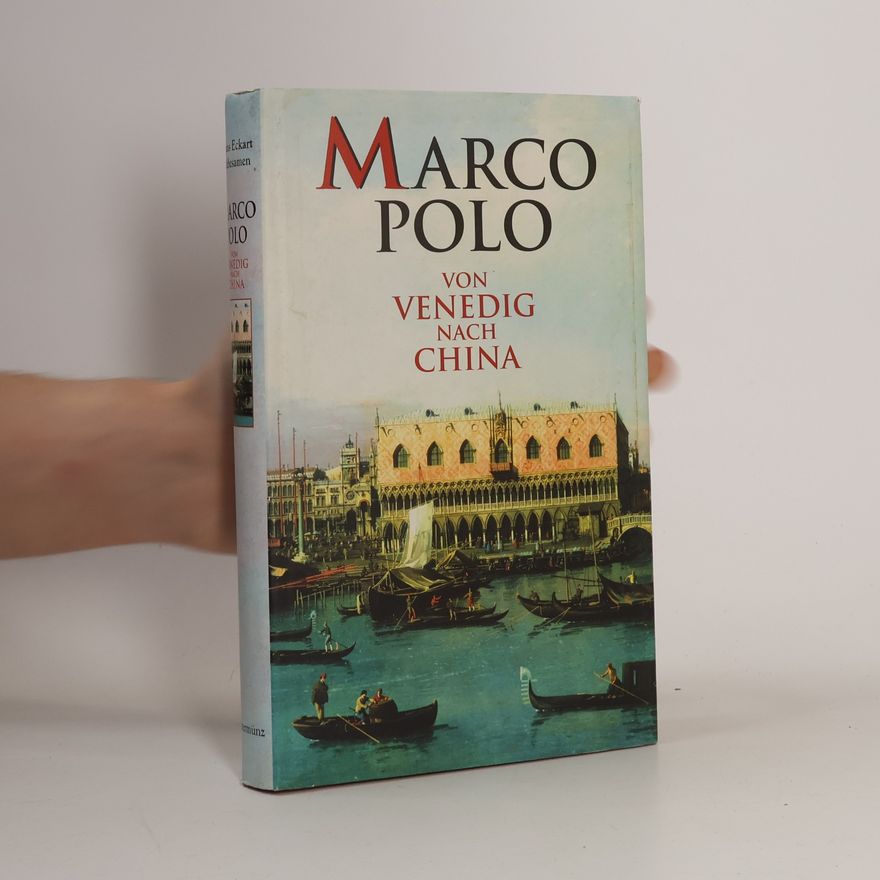 Hans Rübesamen Marco Polo. Von Venedig nach China