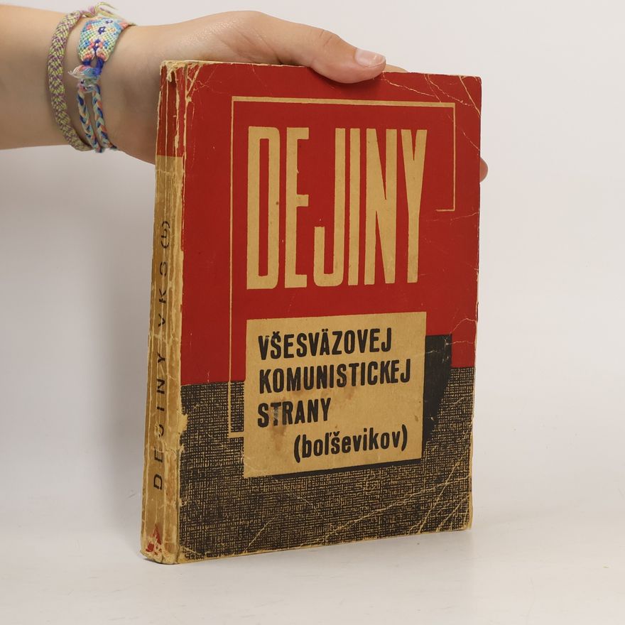 Dr. Edo Friš Dejiny všesväzovej komunistickej strany (boľševikov)