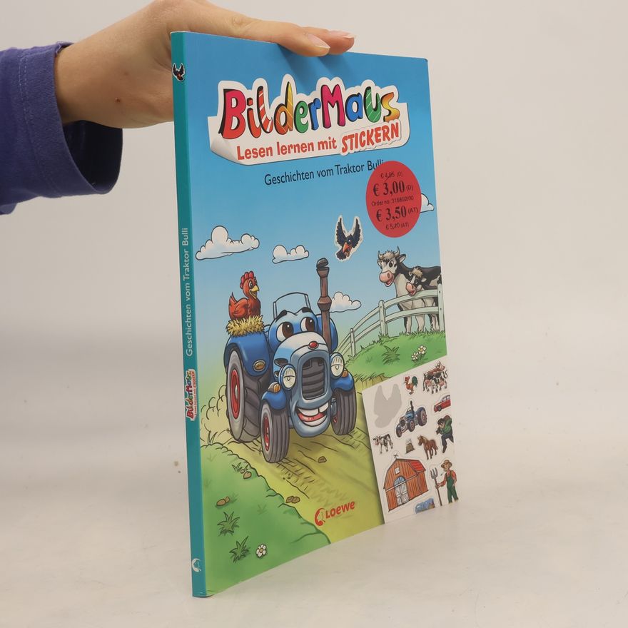 Thilo Bildermaus - Lesen lernen mit Stickern: Geschichten vom Traktor Bulli