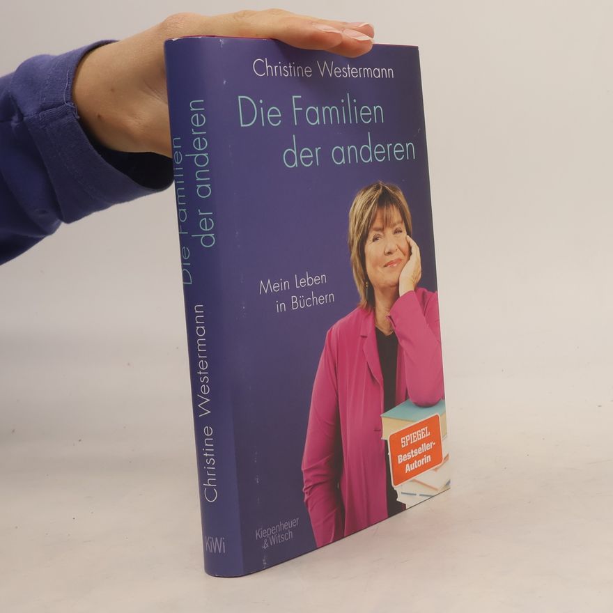Christine Westermann Die Familien der anderen