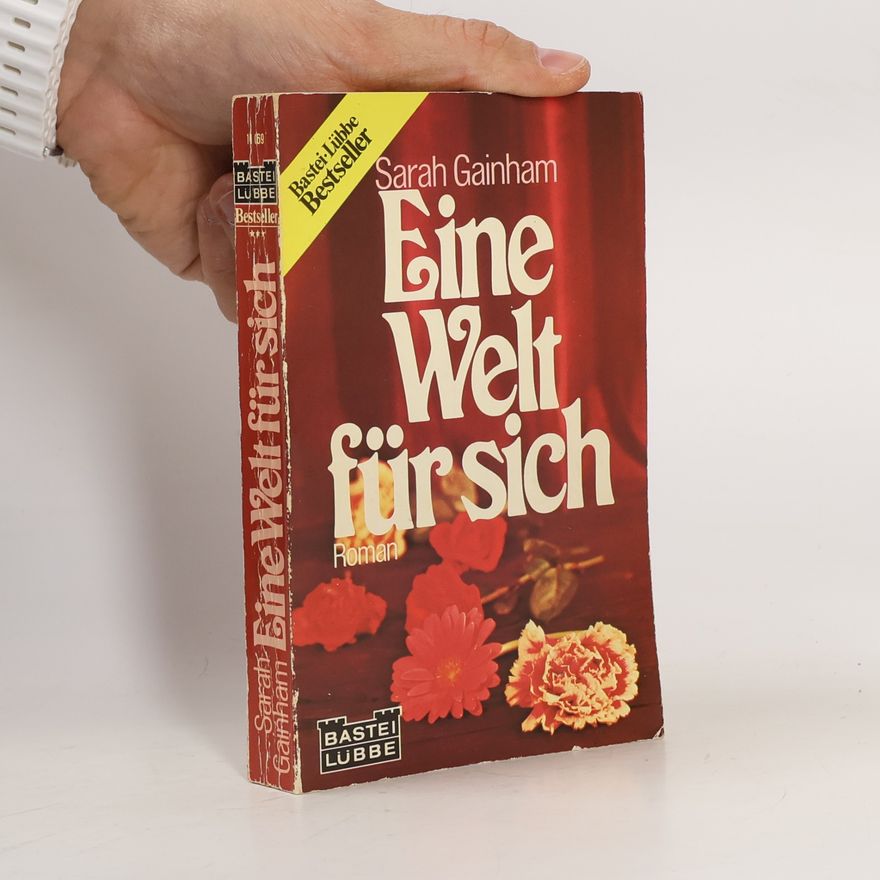 Sarah Gainham Eine Welt für sich