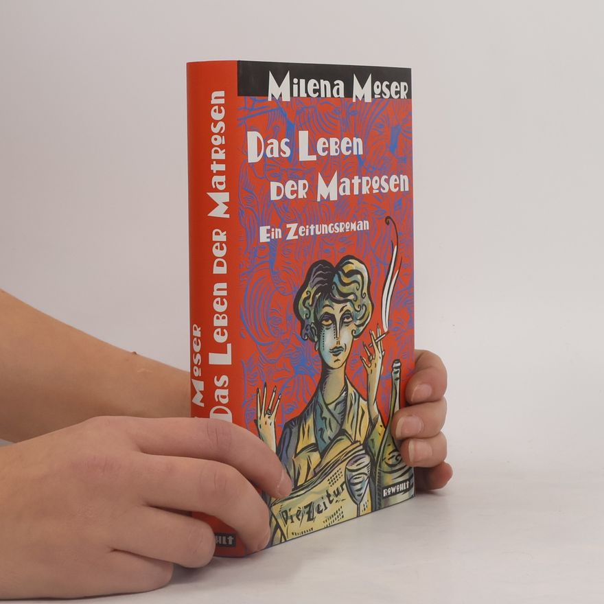 Milena Moser Das Leben der Matrosen