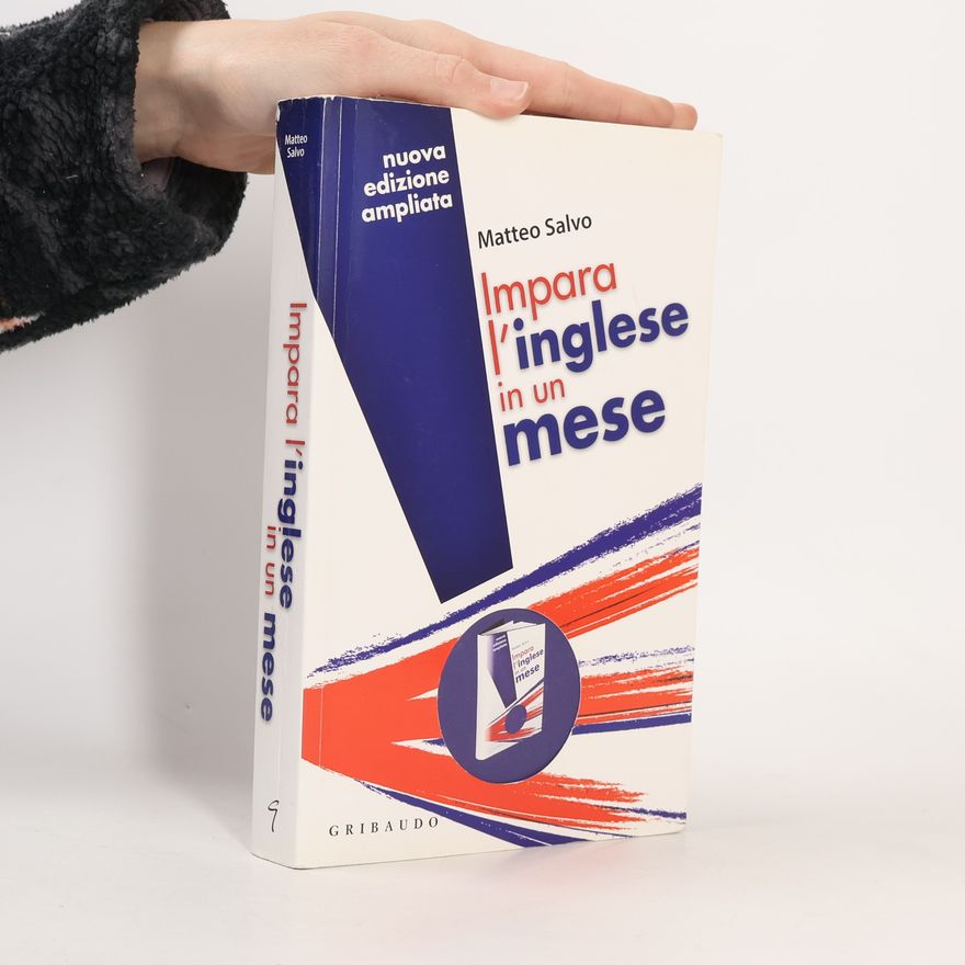 Matteo Salvo Impara l'inglese in un mese