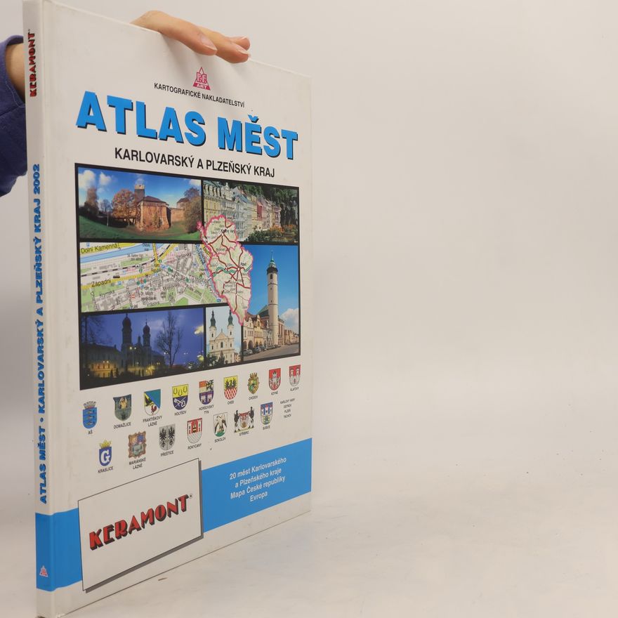 Autores varios Atlas měst Karlovarský a Plzeňský kraj