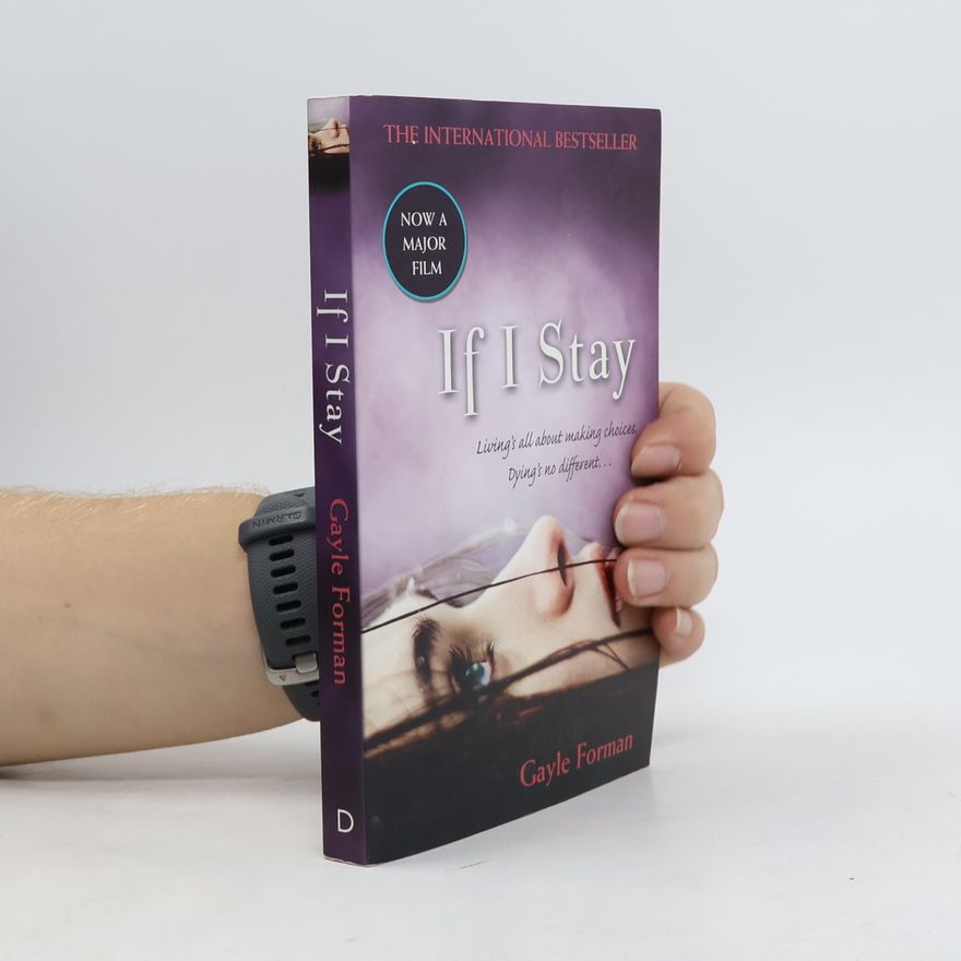 Gayle Forman If I Stay