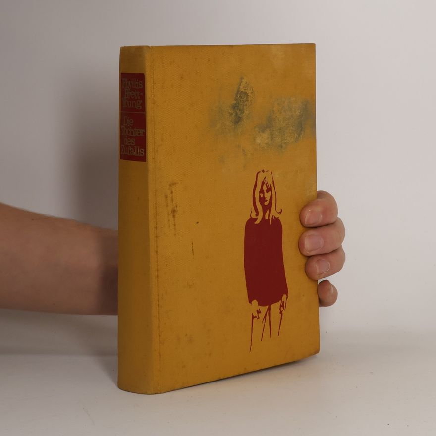 Phyllis Brett-Young Die Tochter des Zufalls