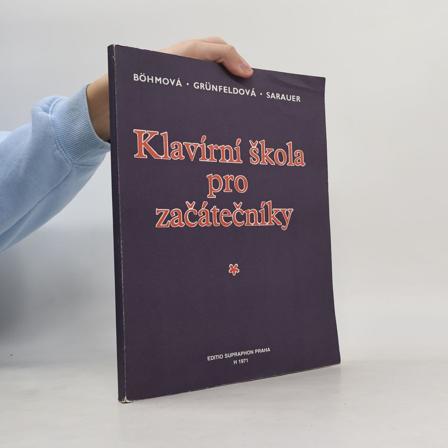 Alois Sarauer Klavírní škola pro začátečníky