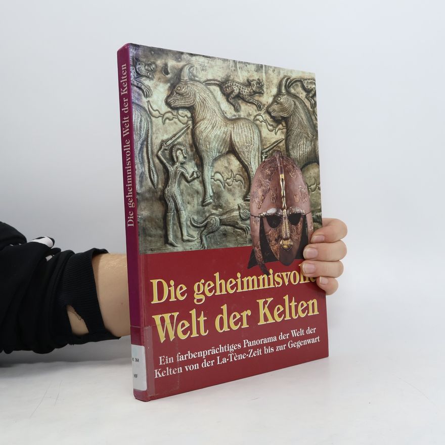 Auteurscollectief Die geheimnisvolle Welt der Kelten