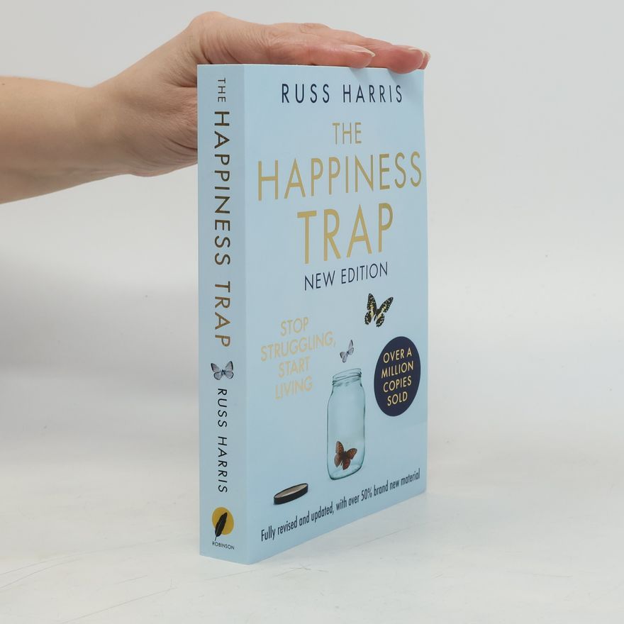 Russ Harris The Happiness Trap