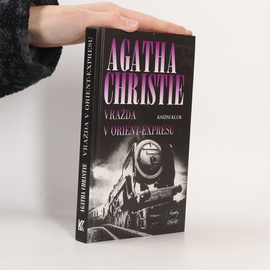 Agatha Christie Vražda v Orient-expresu