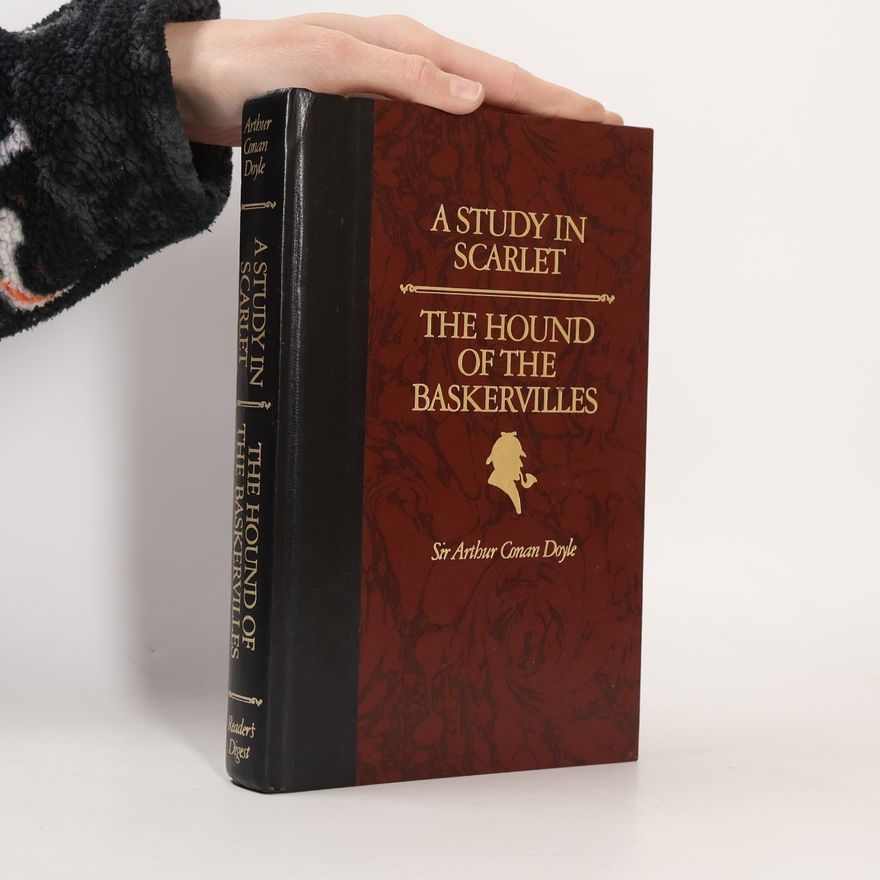 Sir Arthur Conan Doyle A Study in Scarlet / The Hound of the Baskervilles