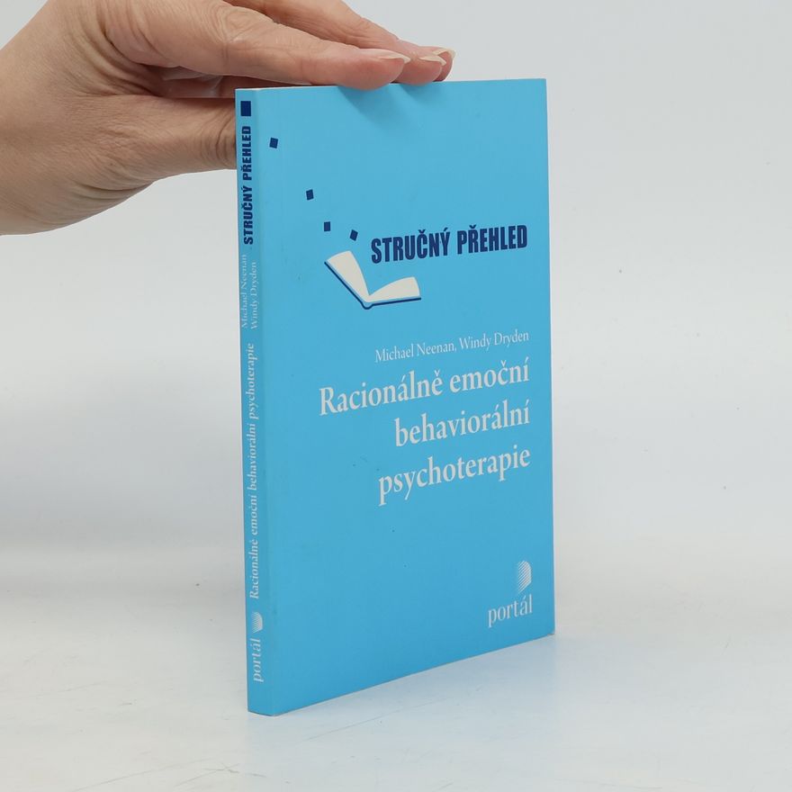 Michael Neenan Racionálně emoční behaviorální psychoterapie