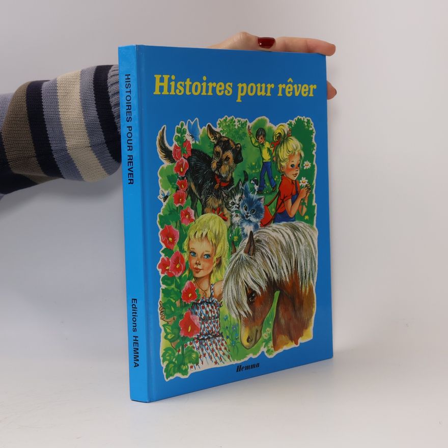 Collectif d'auteurs Histoires pour rêver