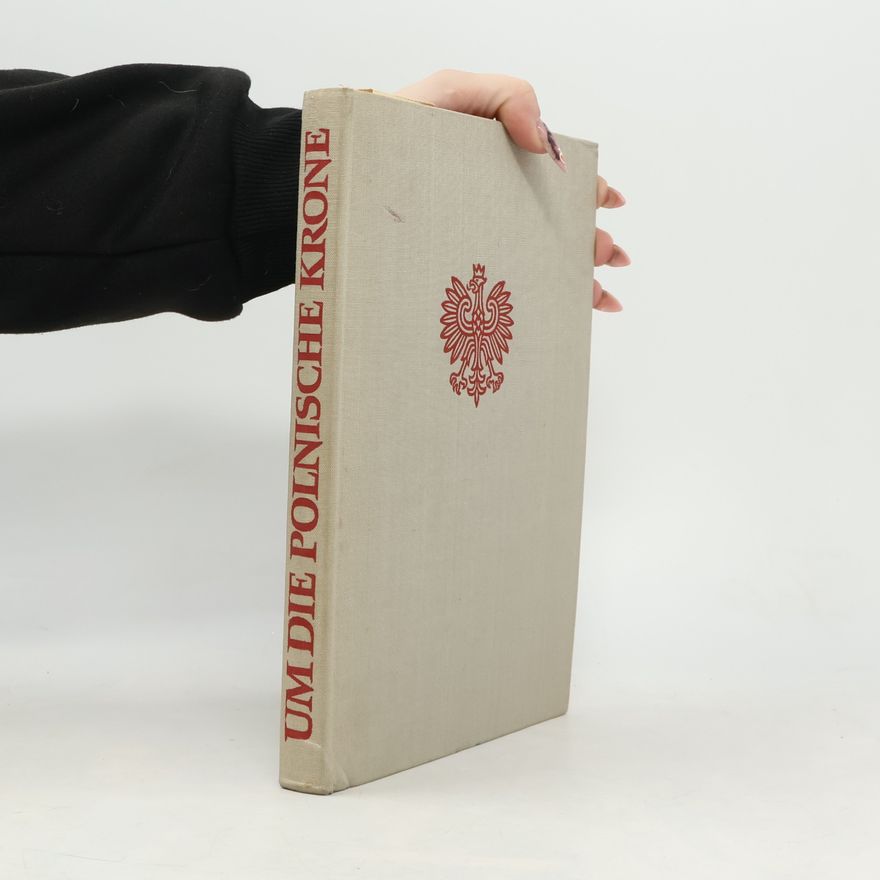 Johannes Kalisch Um die polnische Krone