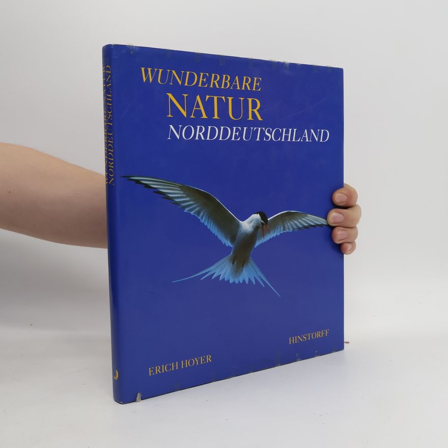 Erich Hoyer Wunderbare Natur Norddeutschland, Mecklenburg