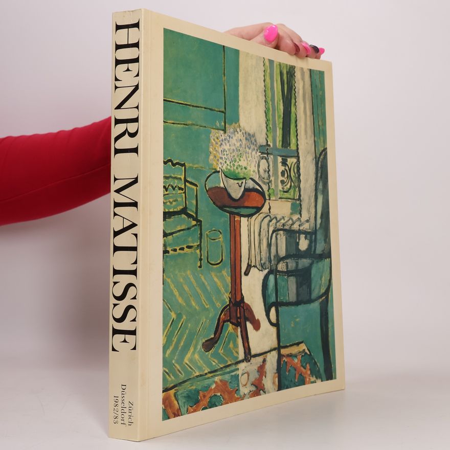 Felix Baumann Henri Matisse. Zürich Düsseldorf 1982/83