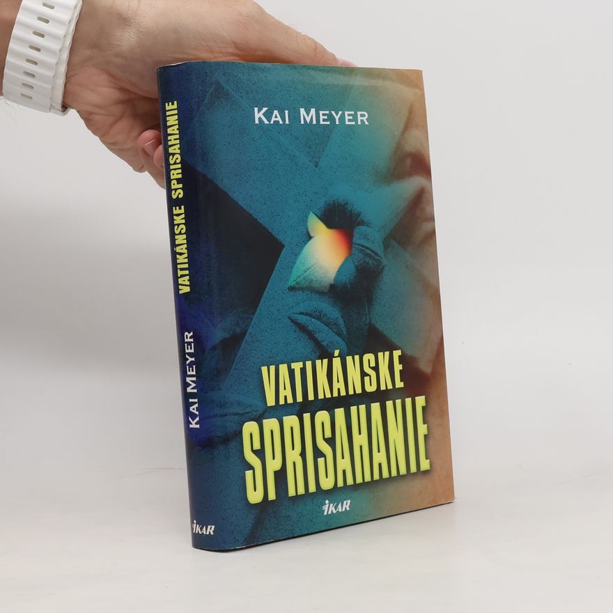 Kai Meyer Vatikánske sprisahanie