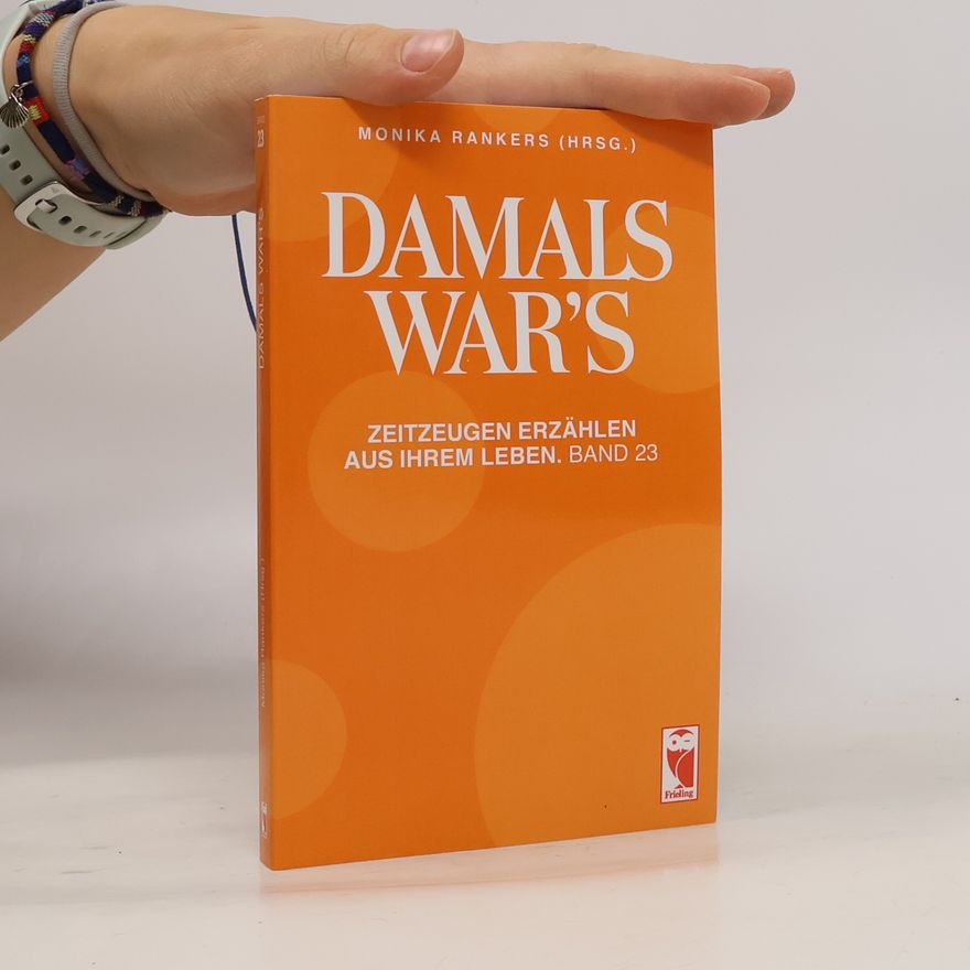Monika Rankers Damals war's