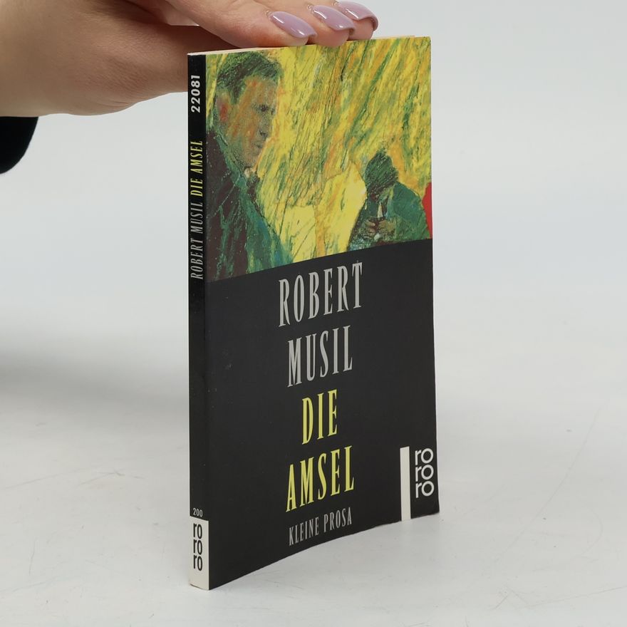 Robert Musil Die Amsel