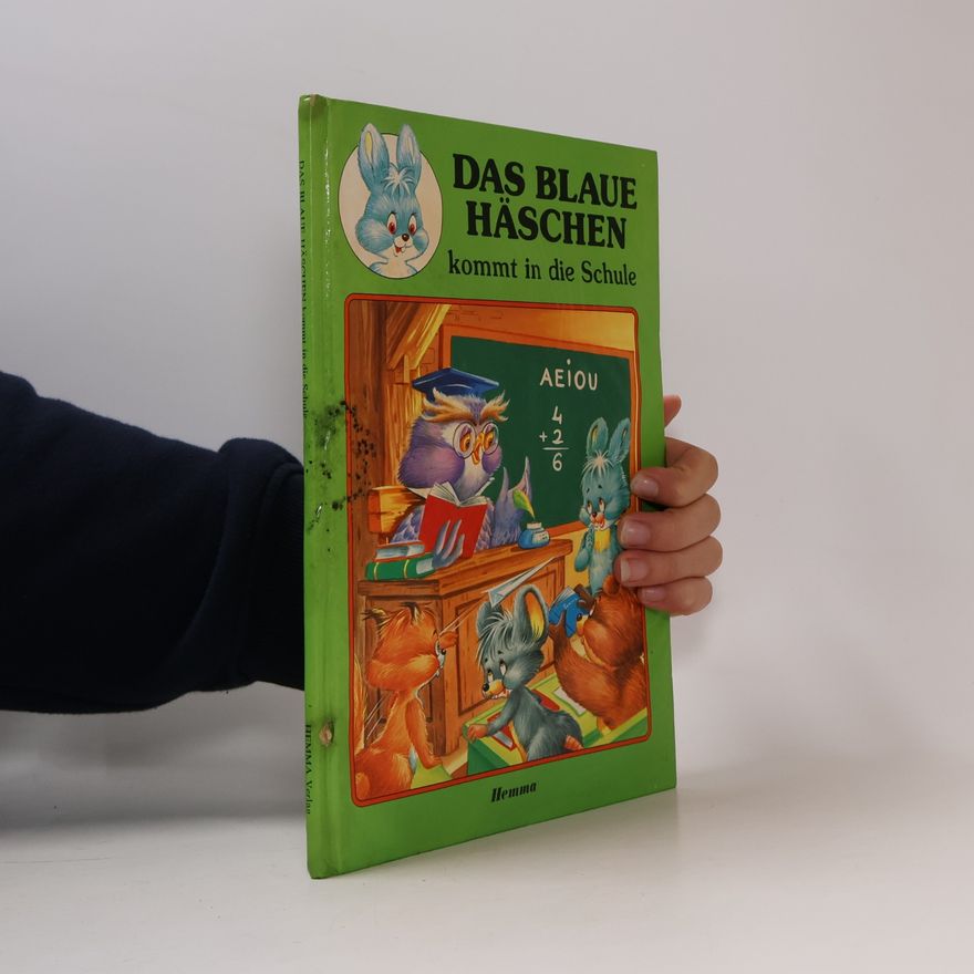Various authors Das Blaue Häschen kommt in die Schule