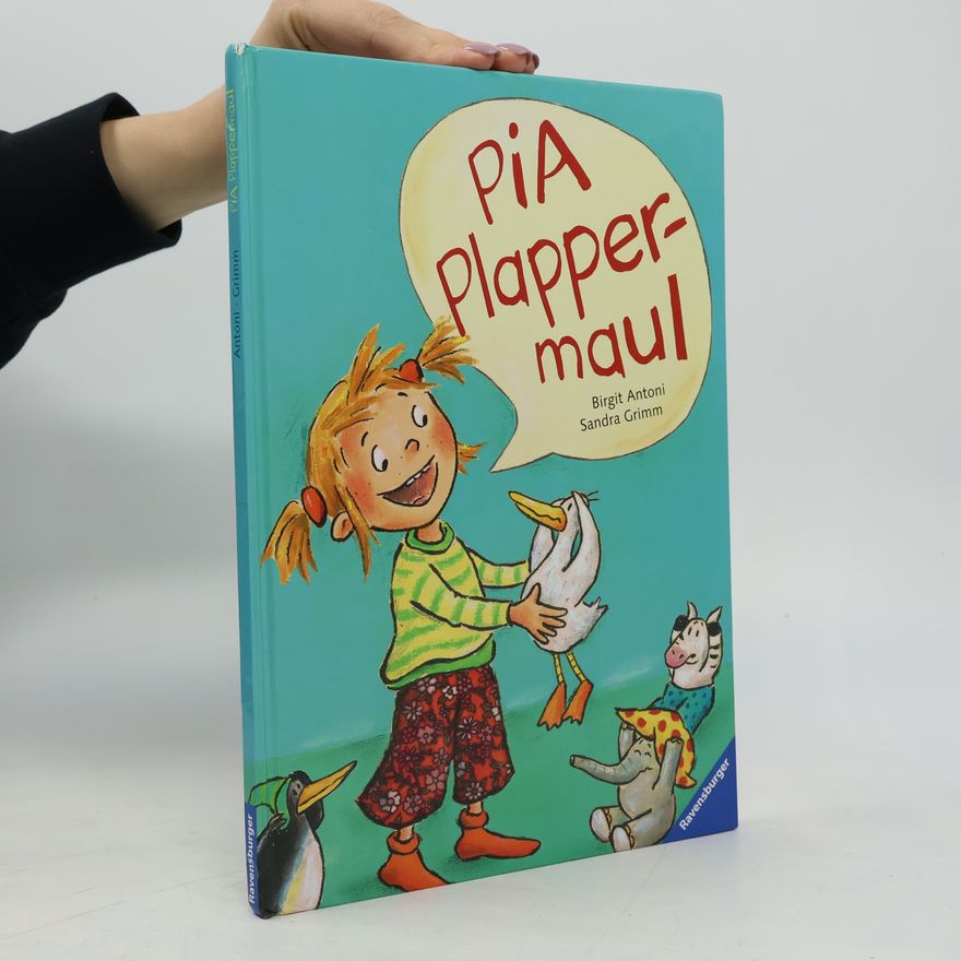 Sandra Grimm Pia Plappermaul