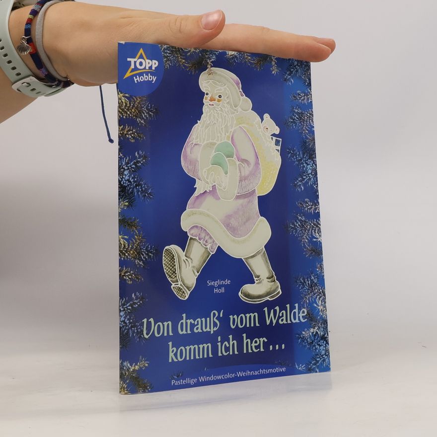 Sieglinde Holl Von drauß' vom Walde komm ich her ...