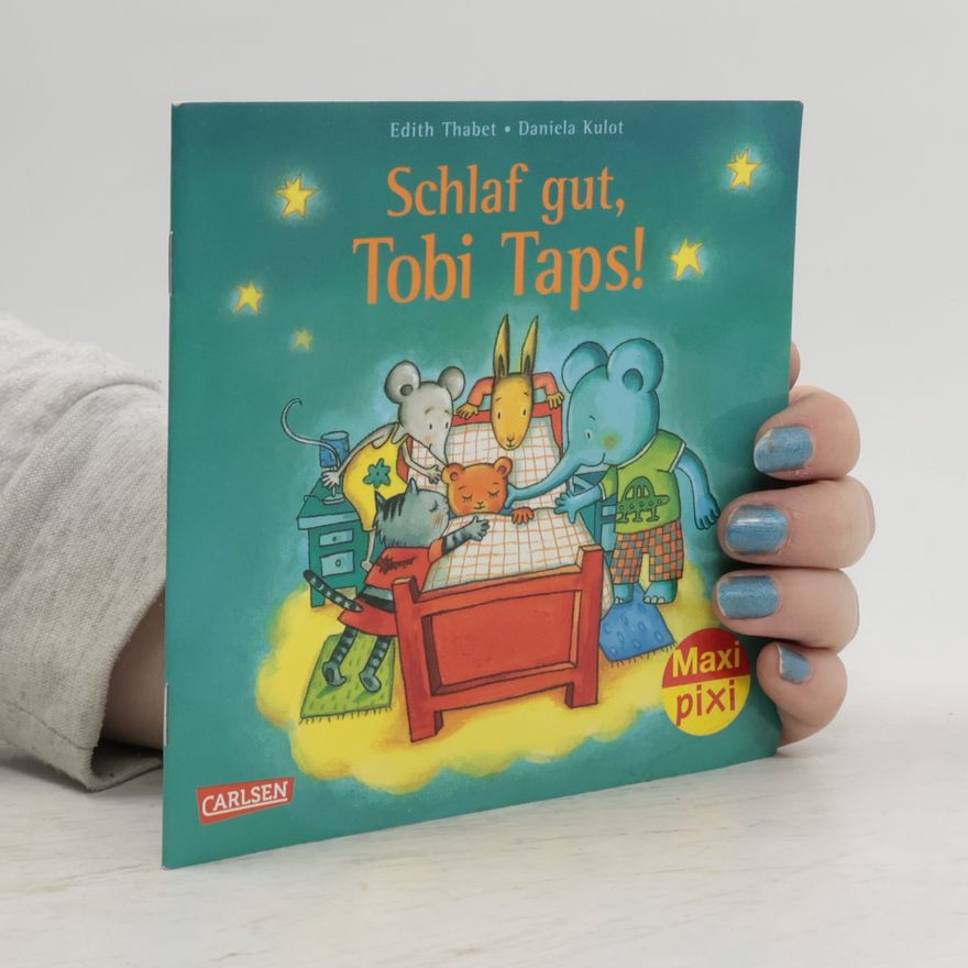 Edith Thabet Schlaf gut, Tobi Taps!