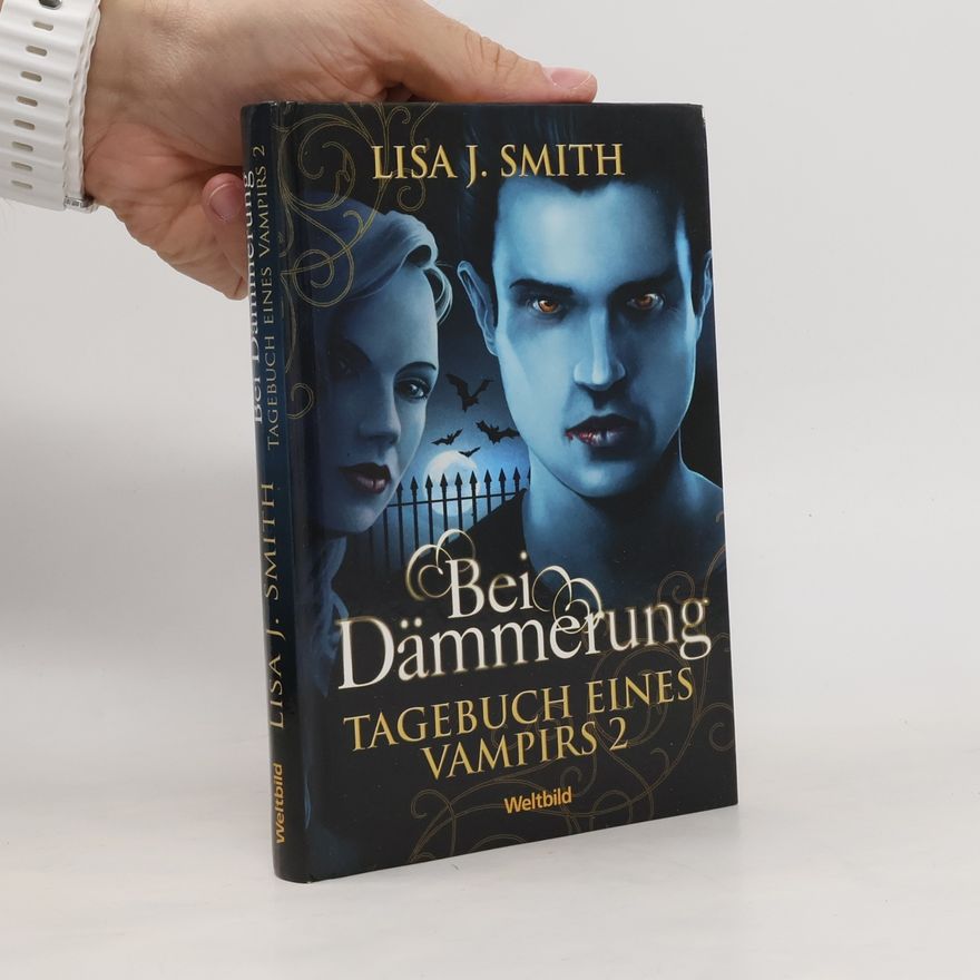 L. J. Smithová  Tagebuch eines Vampirs 2. Bei Dämmerung