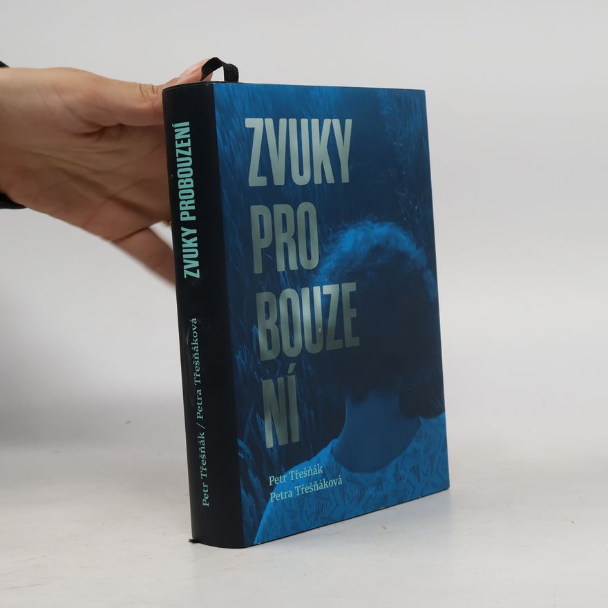 Petra Třešňáková Zvuky probouzení