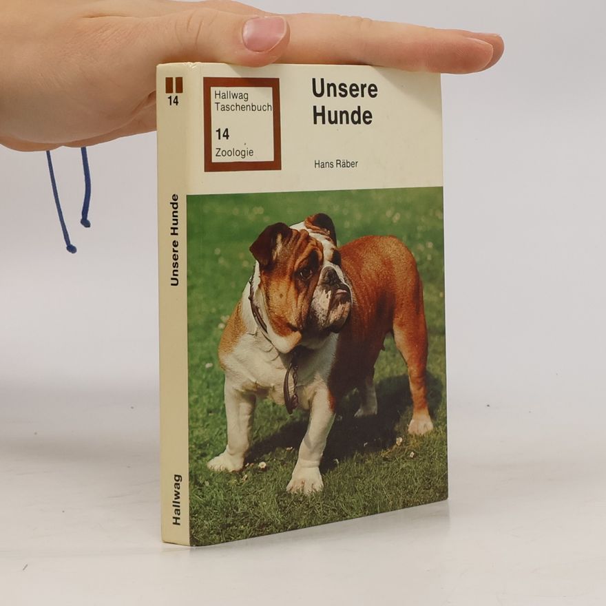 Hans Räber Unsere Hunde