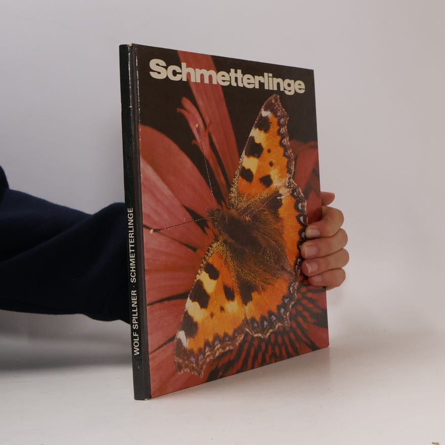 Wolf Spillner Schmetterlinge