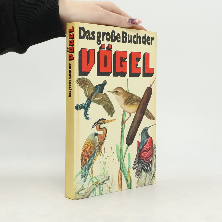 Autorenkollektiv Das große Buch der Vogel