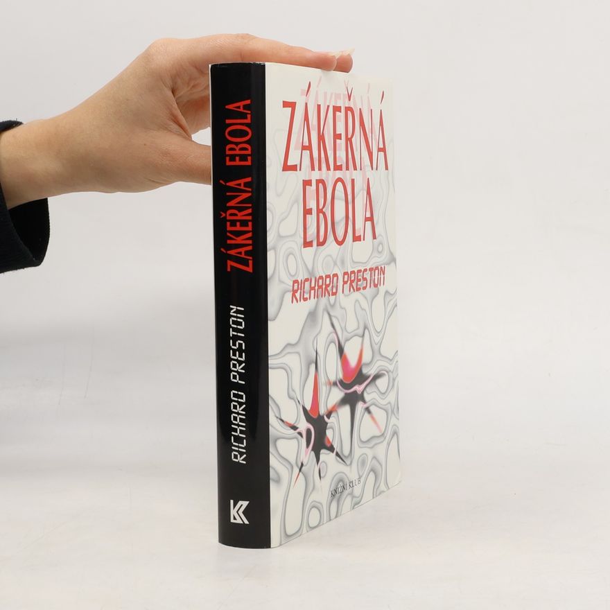 Richard Preston Zákeřná Ebola