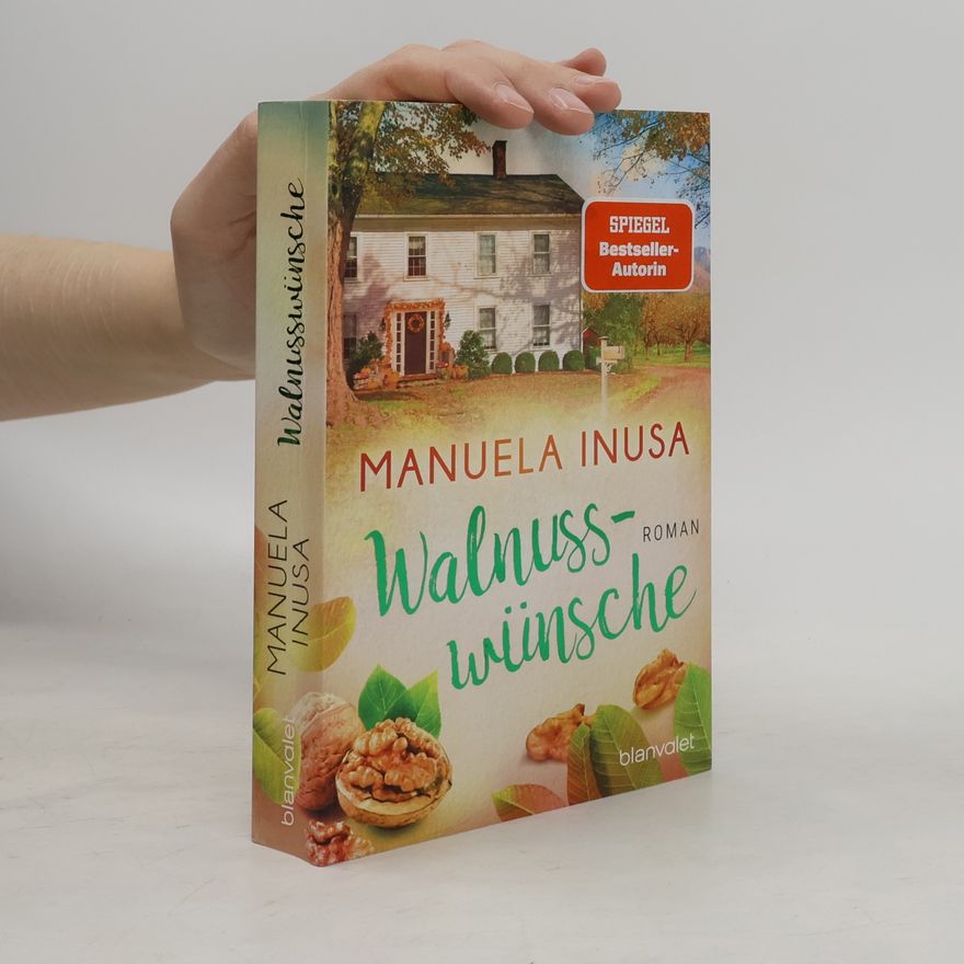 Manuela Inusa Walnusswünsche