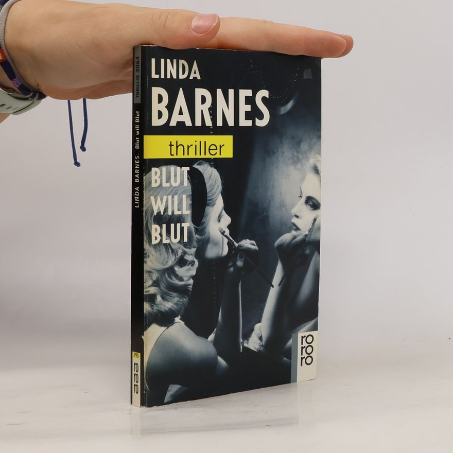 Linda Barnes Blut will Blut. Ein Michael-Spraggue-Krimi. Übers. v. Jürgen Bürger
