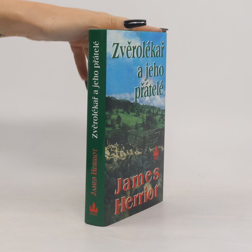 James Herriot Zvěrolékař a jeho přátelé