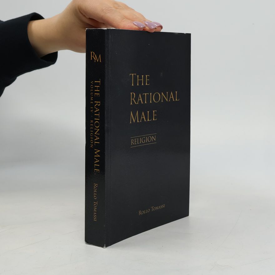 Rollo Tomassi The Rational Male - 4: The Rational Male – Religion