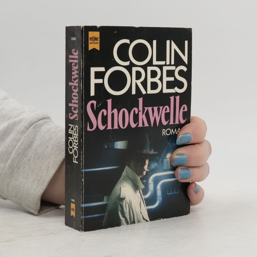Colin Forbes Schockwelle