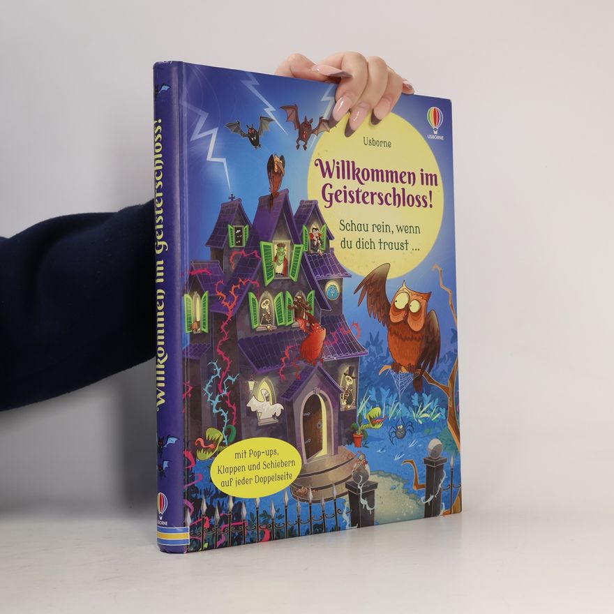 Various authors Willkommen im Geisterschloss!. Schau rein, wenn du dich traust