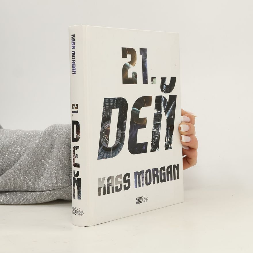 Kass Morgan 21. deň