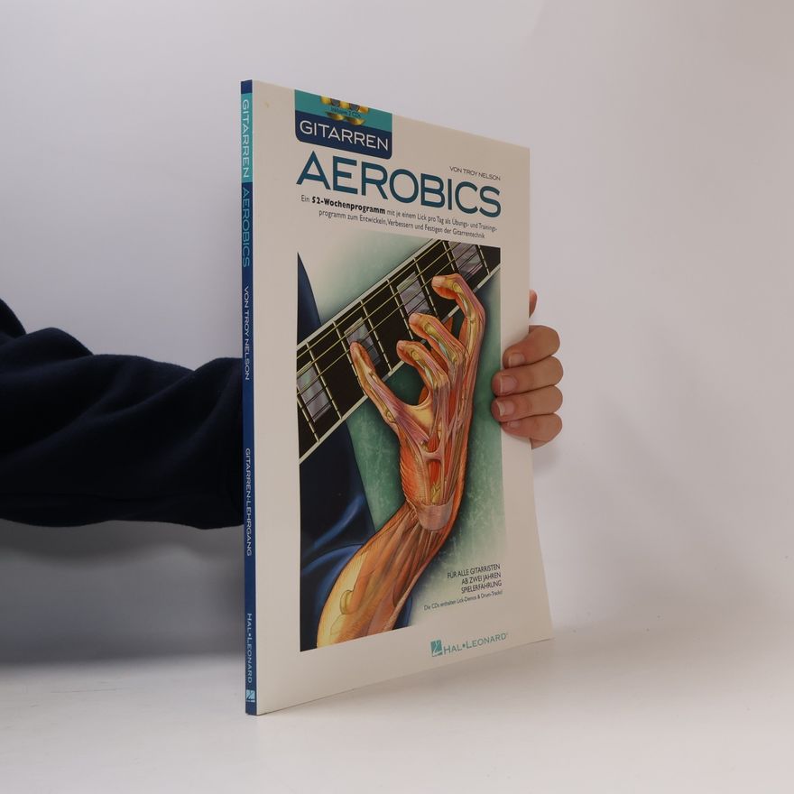 Troy Nelson Gitarren-Aerobics, m. 2 Audio-CDs