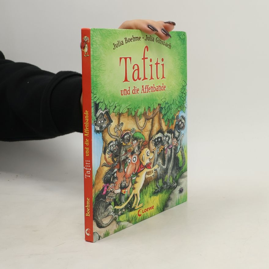 Julia Boehme Tafiti und die Affenbande