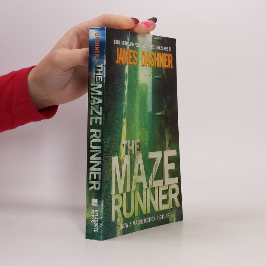 James Dashner The maze runner