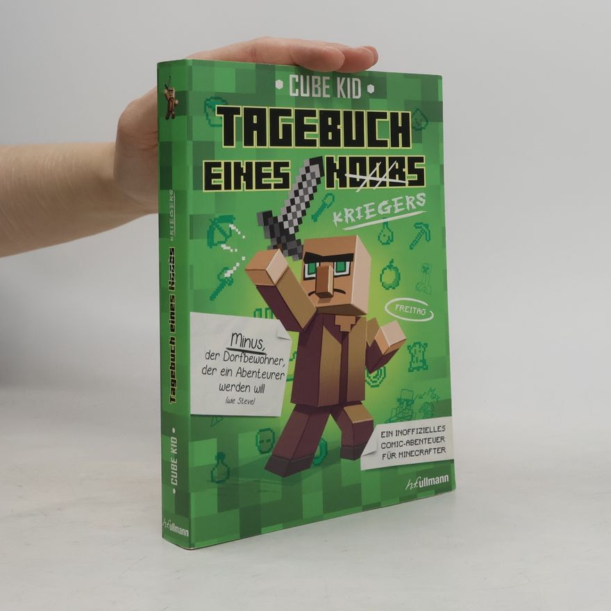 Cube Kid Tagebuch eines Noobs. Kriegers