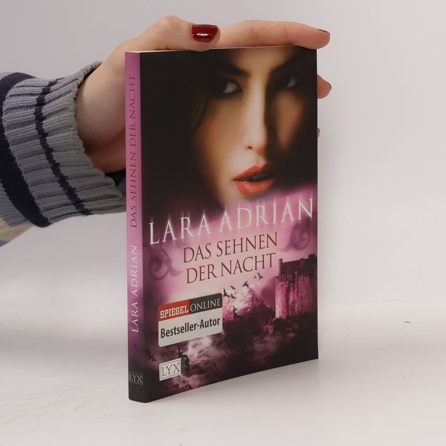 Lara Adrian Das Sehnen der Nacht