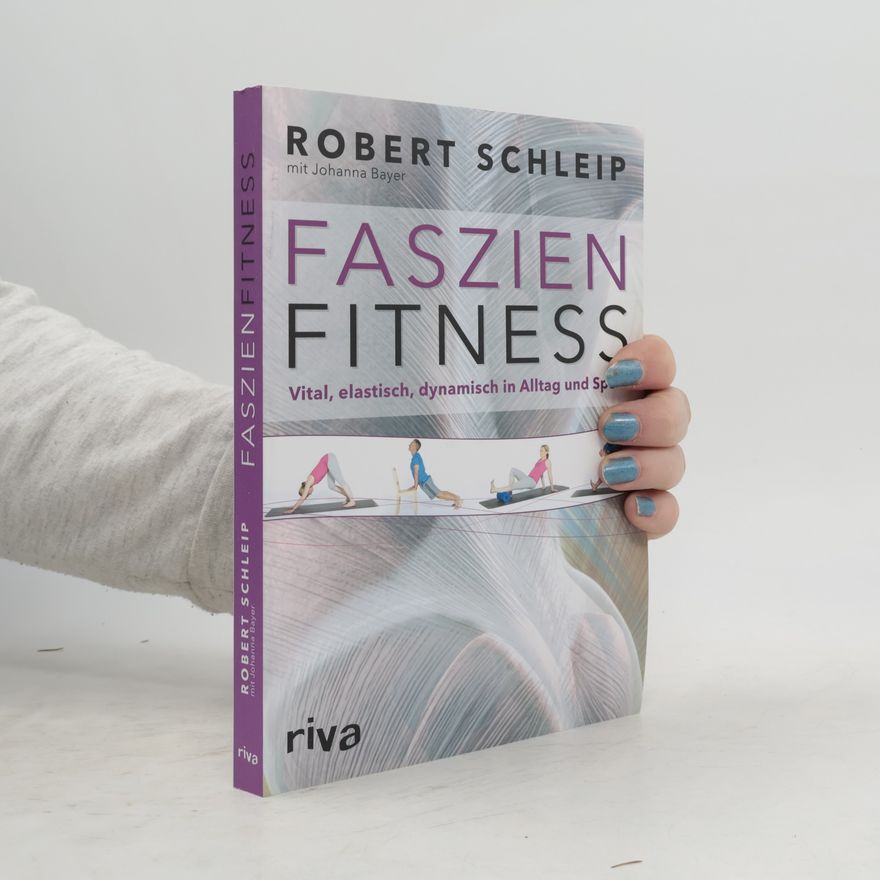Robert Schleip Faszien-Fitness