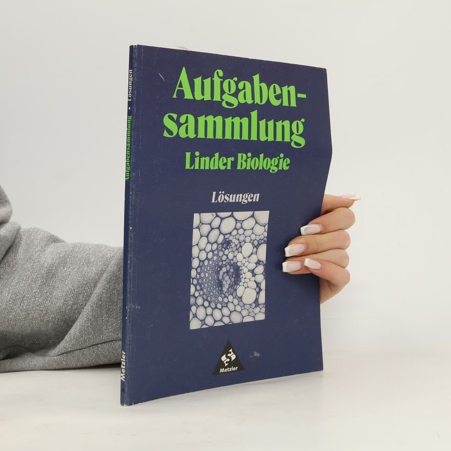 Willy Löffelhardt Linder Biologie II: Aufgabensammlung für die Oberstufe des Gymnasiums